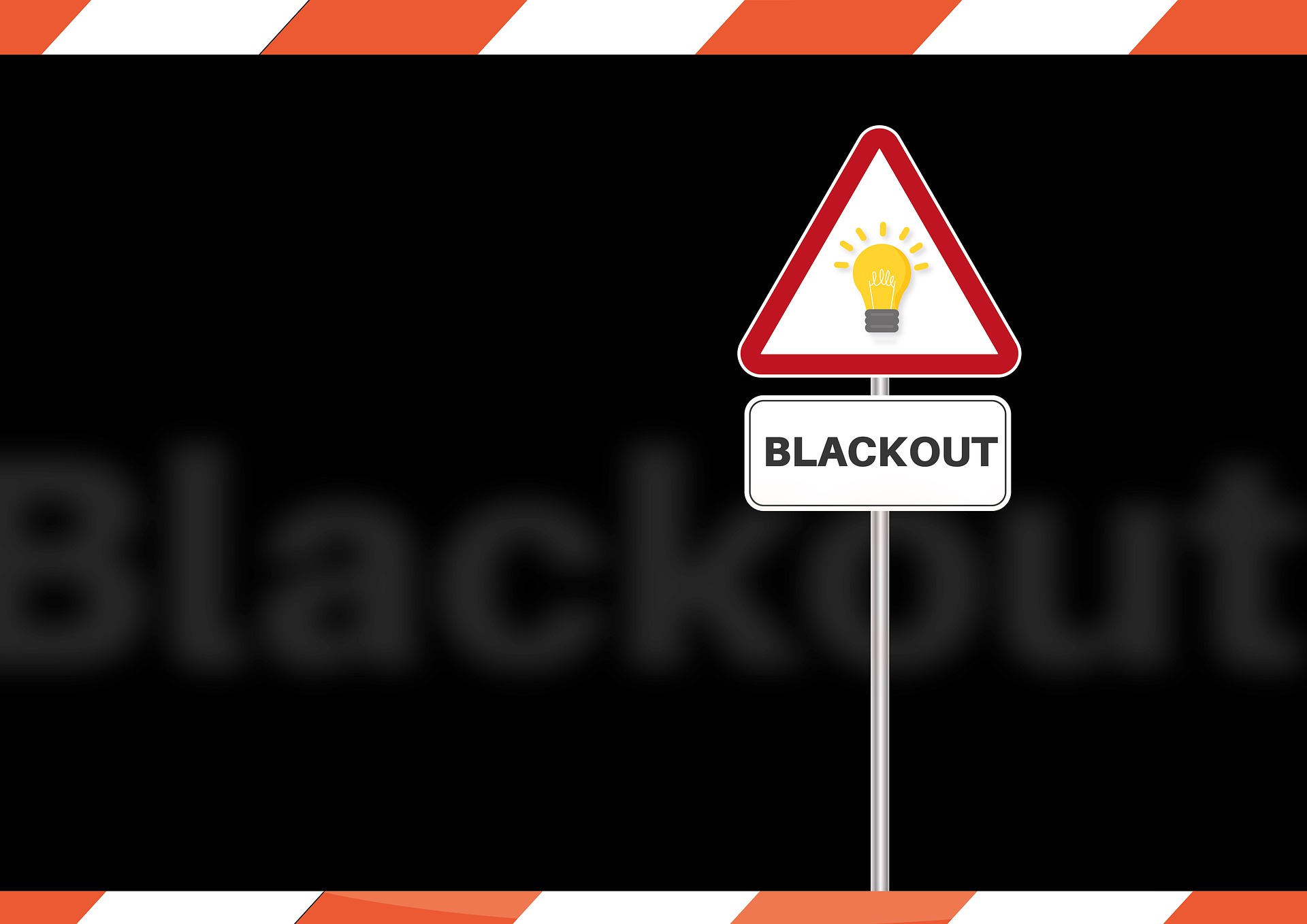 Warnschild für Blackout mit Leuchtdose.