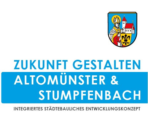 Zukunft gestalten: Altomünster & Stumpfenbach, integriertes Städtebauliches Entwicklungskonzept.